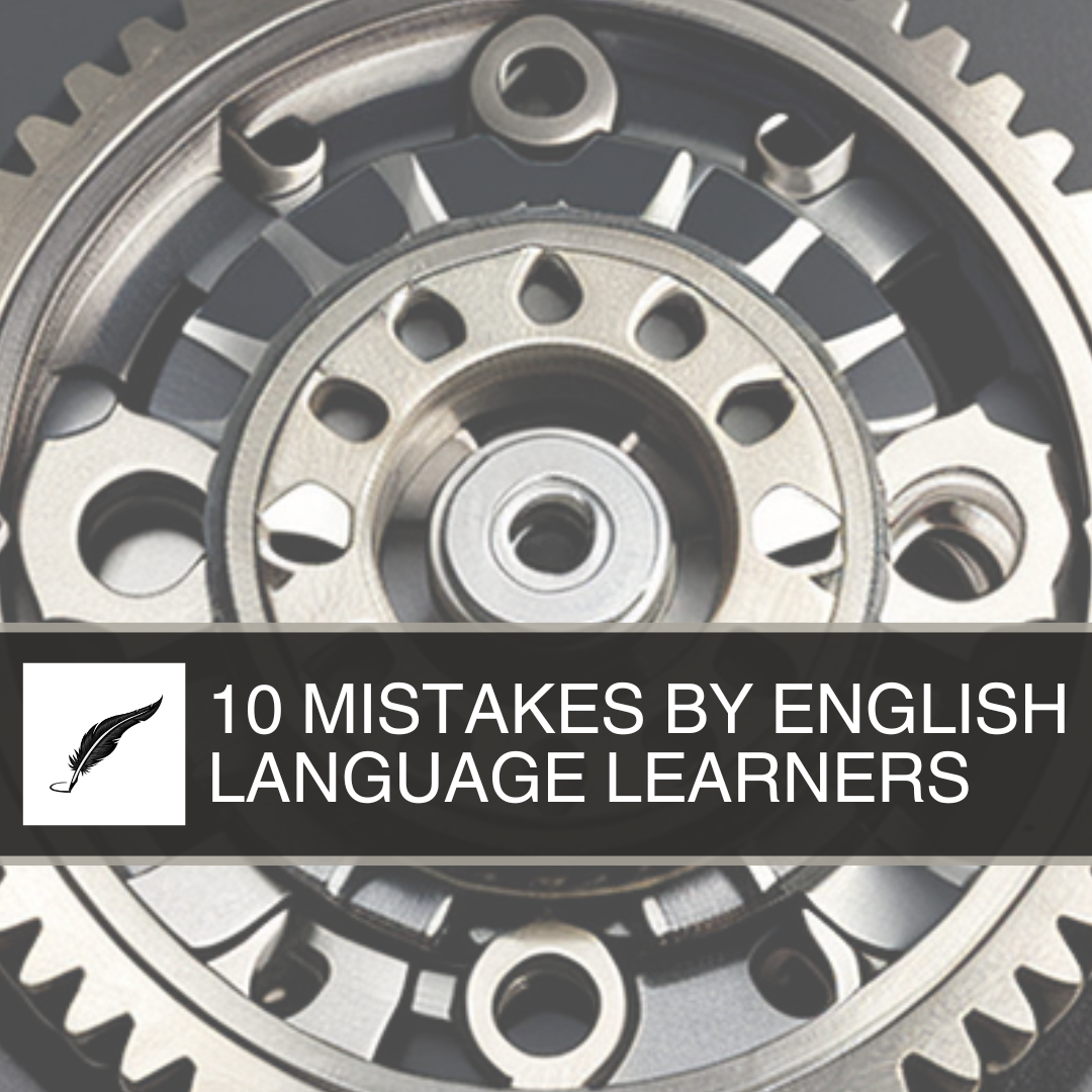 Top 10 Mistakes by English Language Learners
