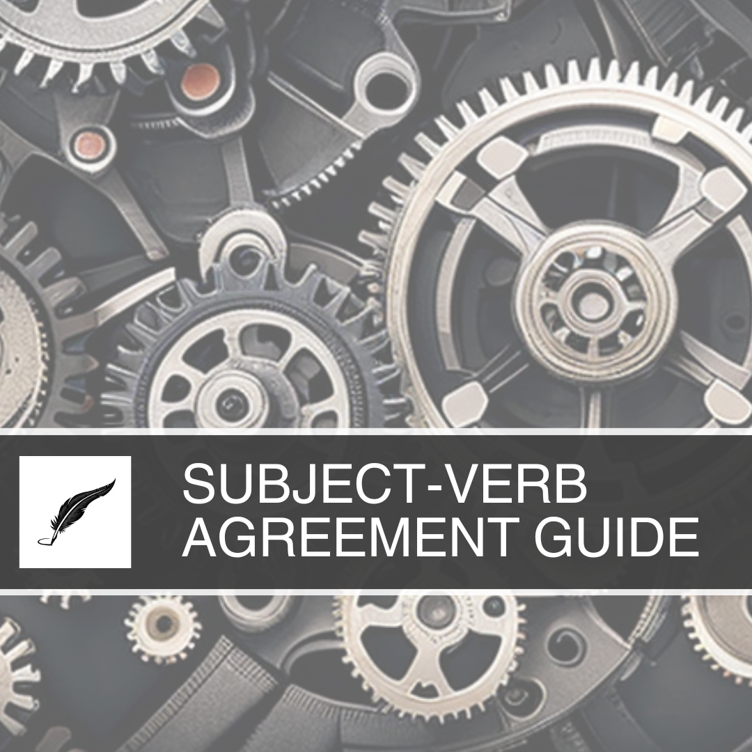 Subject-Verb Agreement Guide