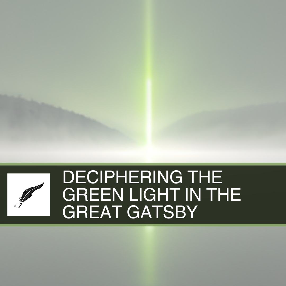 Deciphering the Green Light in The Great Gatsby
